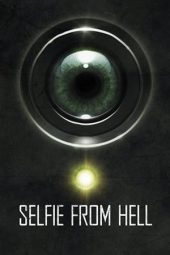 Nonton Film Selfie from Hell (2018) Terbaru