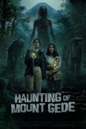 Nonton Film Petaka Gunung Gede (2025) Terbaru